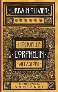 L'Orphelin - Olivier Urbain