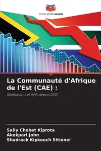 La Communauté d'Afrique de l'Est (CAE) - Sally Kiprota Chebet