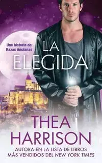 La Elegida - Thea Harrison