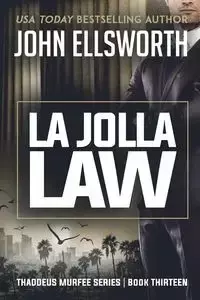 La Jolla Law - Ellsworth John