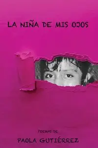 La Niña de Mis Ojos - Paola Gutiérrez