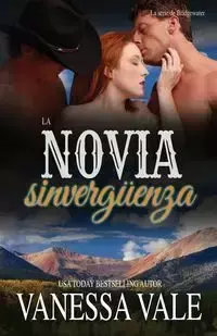 La Novia Sinvergüenza - Vanessa Vale