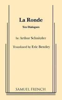 La Ronde - Arthur Schnitzler