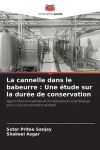 La cannelle dans le babeurre - Sanjay Sutar Pritee