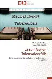 La coinfection tuberculose-vih - Collectif