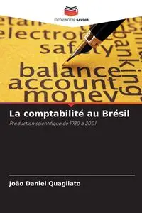 La comptabilité au Brésil - Daniel Quagliato João