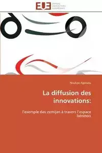 La diffusion des innovations - AGOSSOU-N