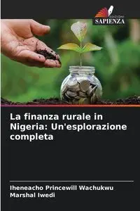 La finanza rurale in Nigeria - Wachukwu Iheneacho Princewill