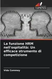 La funzione HRM nell'ospitalità - Vida Commey