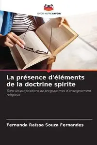 La présence d'éléments de la doctrine spirite - Fernanda Souza Fernandes Raíssa