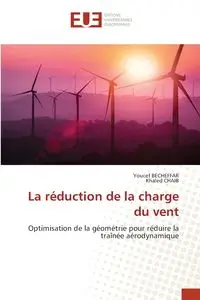 La réduction de la charge du vent - BECHEFFAR Youcef