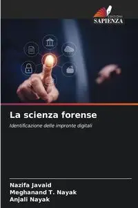 La scienza forense - Javaid Nazifa