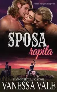 La sposa rapita - Vanessa Vale