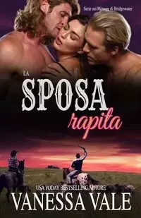 La sposa rapita - Vanessa Vale