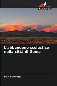 L'abbandono scolastico nella città di Goma - Ben Boyenge