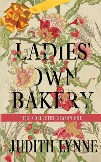 Ladies' Own Bakery Season One - Lynne Judith