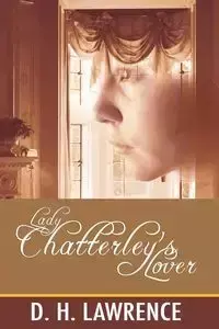 Lady Chatterley's Lover - Lawrence D. H.