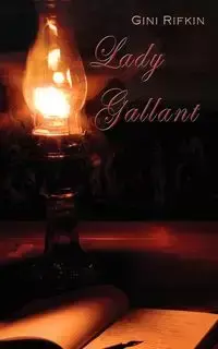 Lady Gallant - Rifkin Gini