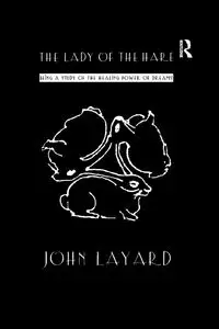 Lady Of The Hare - John Layard