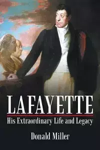 Lafayette - Donald Miller