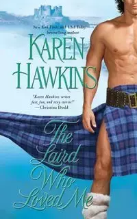 Laird Who Loved Me - Karen Hawkins