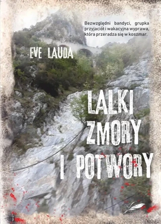 Lalki zmory i potwory - Eve Lauda