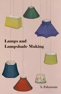 Lamps and Lampshade Making - Palestrant S.