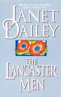 Lancaster Men - Janet Dailey