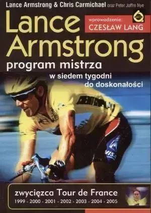 Lance Armstrong. Program mistrza - Lance Armstrong