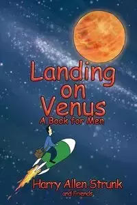 Landing on Venus - Harry Allen Strunk