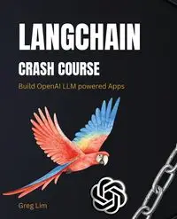 LangChain Crash Course - Greg Lim