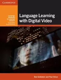 Language Learning with Digital Video - Ben Goldstein, Paul Driver, Scott Thornbury