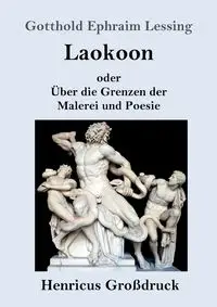 Laokoon (Großdruck) - Lessing Gotthold Ephraim