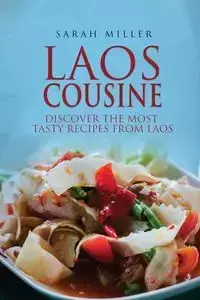 Laos Cousine - Sarah Miller