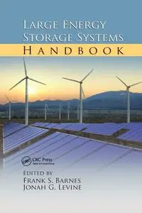 Large Energy Storage Systems Handbook - Barnes Frank S.