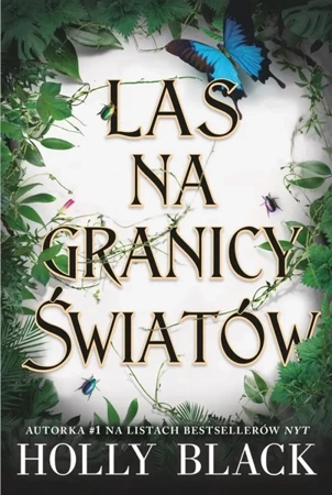 Las na granicy światów - Holly Black, Stanisław Kroszczyński