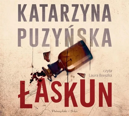 Łaskun audiobook - Katarzyna Puzyńska, Laura Breszka