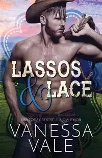 Lassos & Lace - Vanessa Vale