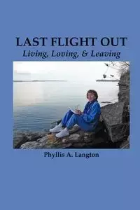 Last Flight Out - Phyllis Langton