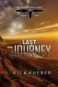 Last Journey - Rick Kueber