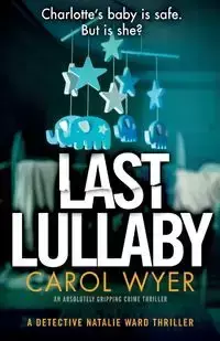 Last Lullaby - Carol Wyer