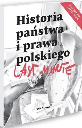 Last Minute Historia Państwa i Prawa - Piotr Bartosz Jakob Maziarz Blank Gałucha