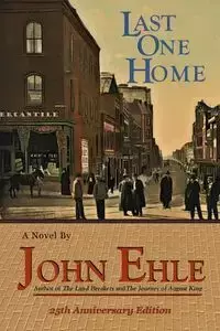 Last One Home - John Ehle