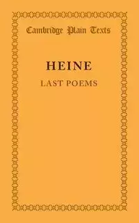 Last Poems - Heine Heinrich