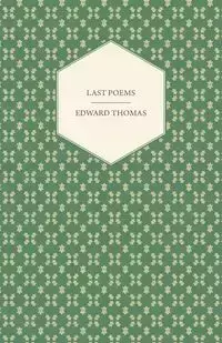 Last Poems - Thomas Edward