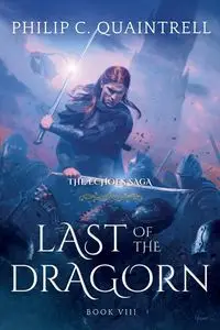 Last of the Dragorn - Philip C. Quaintrell