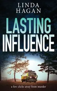 Lasting Influence - Linda Hagan