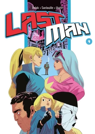 Lastman T.4 - Yves Balak, Michael Sanlaville, Bastien Vives