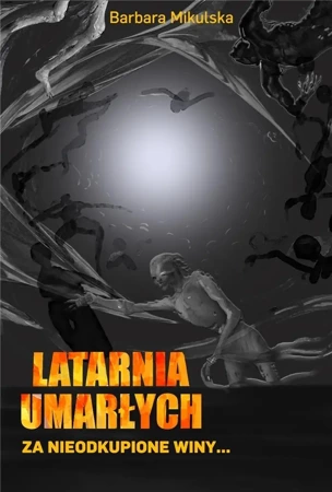 Latarnia umarłych - Barbara Mikulska