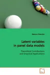 Latent variables in panel data models - Eleonora Patacchini